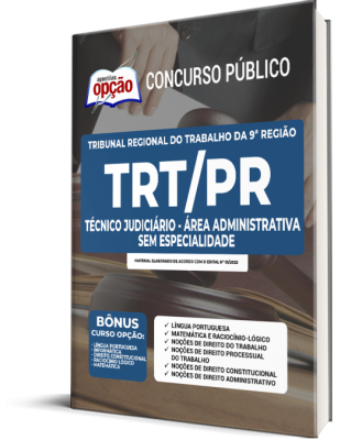 Apostila TRT-PR - Técnico Judiciário - Área Administrativa - Sem Especialidade