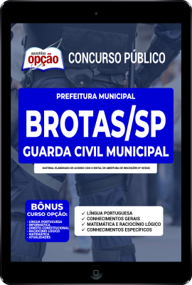 Apostila Prefeitura de Brotas - SP em PDF - Guarda Civil Municipal