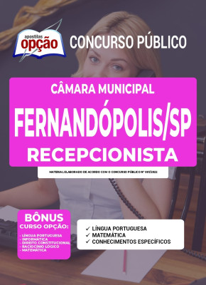 Apostila Câmara de Fernandópolis - SP - Recepcionista