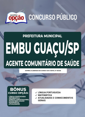 Apostila Prefeitura de Embu Guaçu - SP - Agente Comunitário de Saúde