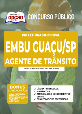 Apostila Prefeitura de Embu Guaçu - SP - Agente de Trânsito