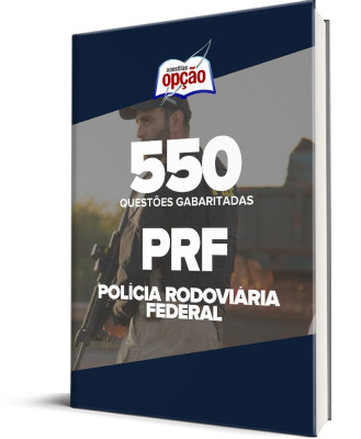 Caderno PRF - 550 Questões Gabaritadas