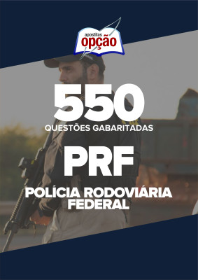 Caderno PRF - 550 Questões Gabaritadas