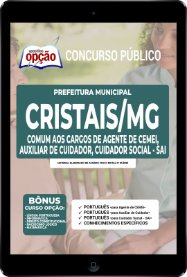 Apostila Prefeitura de Cristais - MG em PDF - Comum aos Cargos de Agente de CEMEI, Auxiliar Cuidador e Cuidador Social - SAI