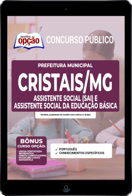 Apostila Prefeitura de Cristais - MG em PDF - Assistente Social (SAI) e Assistente Social da Educação Básica