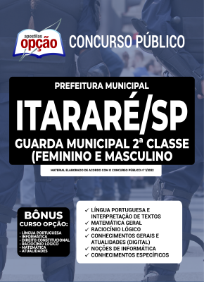 Apostila Prefeitura de Itararé - SP - Guarda Municipal 2ª Classe (Feminino e Masculino)