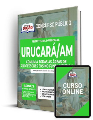 Apostila Prefeitura de Urucará - AM - Comum a Todas as Áreas de Professores Ensino Fundamental II