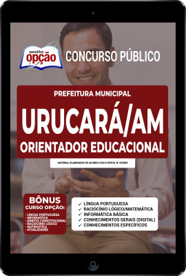 Apostila Prefeitura de Urucará - AM em PDF - Orientador Educacional