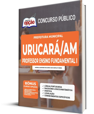 Apostila Prefeitura de Urucará - AM - Professor Ensino Fundamental I