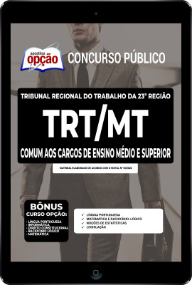 Apostila TRT-MT em PDF - Comum aos Cargos de Ensino Médio e Superior