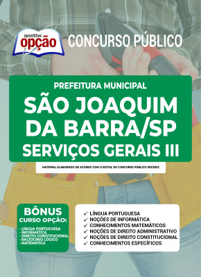 Apostila Prefeitura de São Joaquim da Barra - SP - Serviços Gerais III