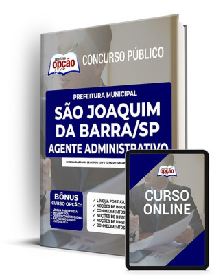 Apostila Prefeitura de São Joaquim da Barra - SP - Agente Administrativo