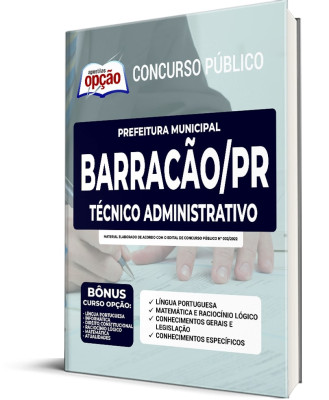 Apostila Prefeitura de Barracão - PR - Técnico Administrativo
