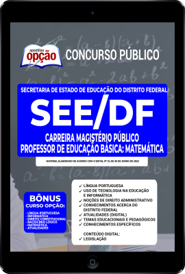 Apostila SEE-DF em PDF - Carreira Magistério Público - Professor de Educação Básica: Matemática