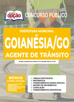 Apostila Prefeitura de Goianésia - GO - Agente de Trânsito
