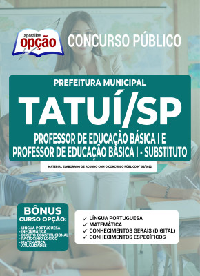 Apostila Prefeitura de Tatuí - SP - Professor de Educação Básica I e Professor de Educação Básica I - Substituto