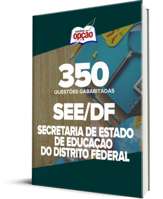 Caderno SEDF - 350 Questões Gabaritadas