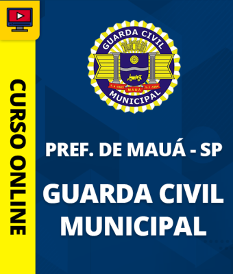 Curso Guarda Civil Municipal de Mauá - SP