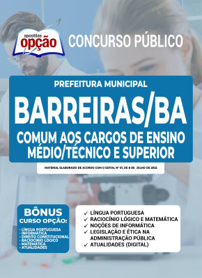 Apostila Prefeitura de Barreiras - BA - Comum aos Cargos de Ensino Médio/Técnico e Superior: Agente Fiscal,Telefonista. Técnico em Tecnologia da Comunicação e Advogado