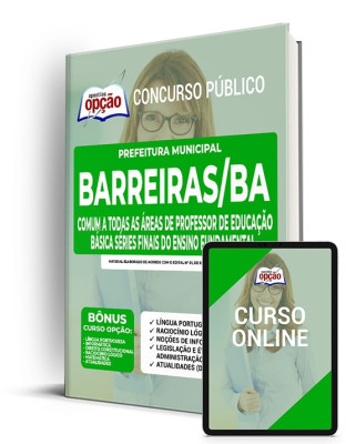 Apostila Prefeitura de Barreiras - BA - Comum a Todas as Áreas de Professor de Educação Básica Séries Finais do Ensino Fundamental