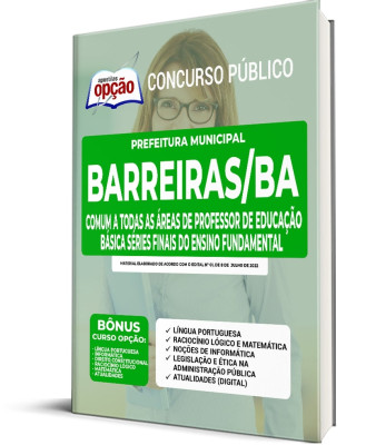 Apostila Prefeitura de Barreiras - BA - Comum a Todas as Áreas de Professor de Educação Básica Séries Finais do Ensino Fundamental