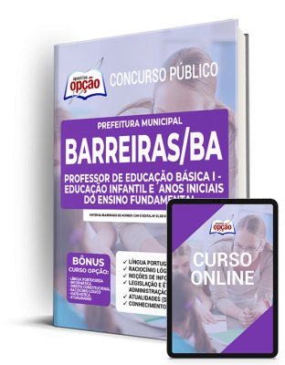 Apostila Prefeitura de Barreiras - BA - Professor de Educação Básica I - Educação Infantil e Anos Iniciais do Ensino Fundamental