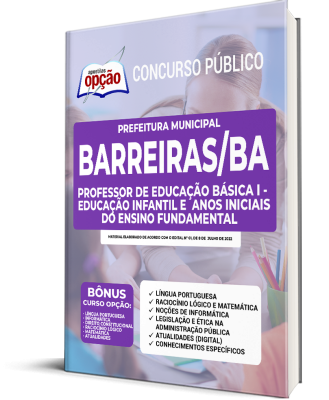 Apostila Prefeitura de Barreiras - BA - Professor de Educação Básica I - Educação Infantil e Anos Iniciais do Ensino Fundamental
