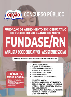 Apostila FUNDASE-RN - Analista Socioeducativo - Assistente Social