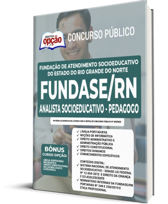 Apostila FUNDASE-RN - Analista Socioeducativo -  Pedagogo