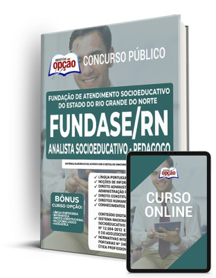 Apostila FUNDASE-RN - Analista Socioeducativo -  Pedagogo