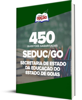 Caderno SEDUC-GO - 450 Questões Gabaritadas