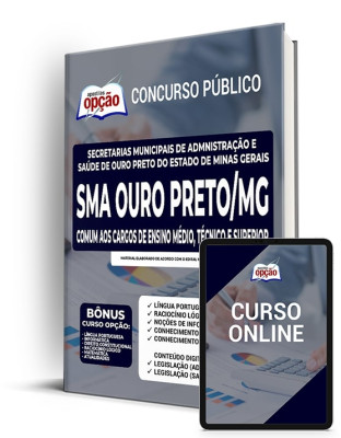 Apostila SMA Ouro Preto - MG - Comum aos Cargos de Ensino Médio, Técnico e Superior