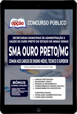Apostila SMA Ouro Preto - MG em PDF - Comum aos Cargos de Ensino Médio, Técnico e Superior
