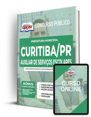 Apostila Prefeitura de Curitiba - PR - Auxiliar de Serviços Escolares