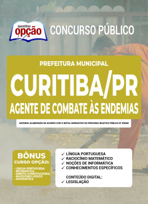 Apostila Prefeitura de Curitiba - PR - Agente de Combate às Endemias