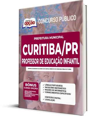 Apostila Prefeitura de Curitiba - PR - Professor de Educação Infantil 
