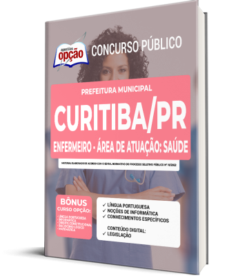 Apostila Prefeitura de Curitiba - PR - Enfermeiro - Área de Atuação: Saúde