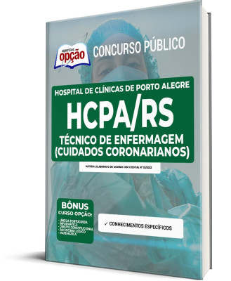 Apostila HCPA-RS - Técnico de Enfermagem (Cuidados Coronarianos)