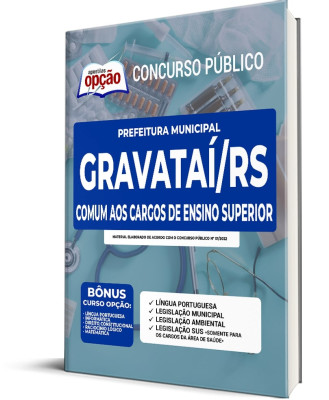 Apostila Prefeitura de Gravataí - RS - Comum aos Cargos de Ensino Superior
