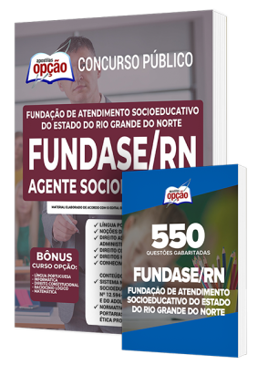 Combo Impresso FUNDASE-RN - Agente Socioeducativo