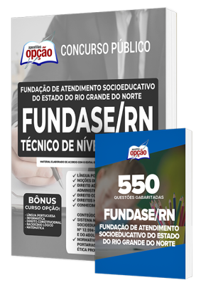 Combo Impresso FUNDASE-RN - Técnico de Nível Superior