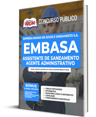 Apostila EMBASA -  Assistente de Saneamento - Agente Administrativo