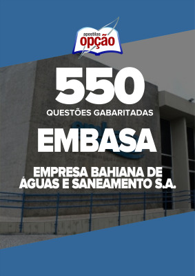 Caderno EMBASA - 550 Questões Gabaritadas