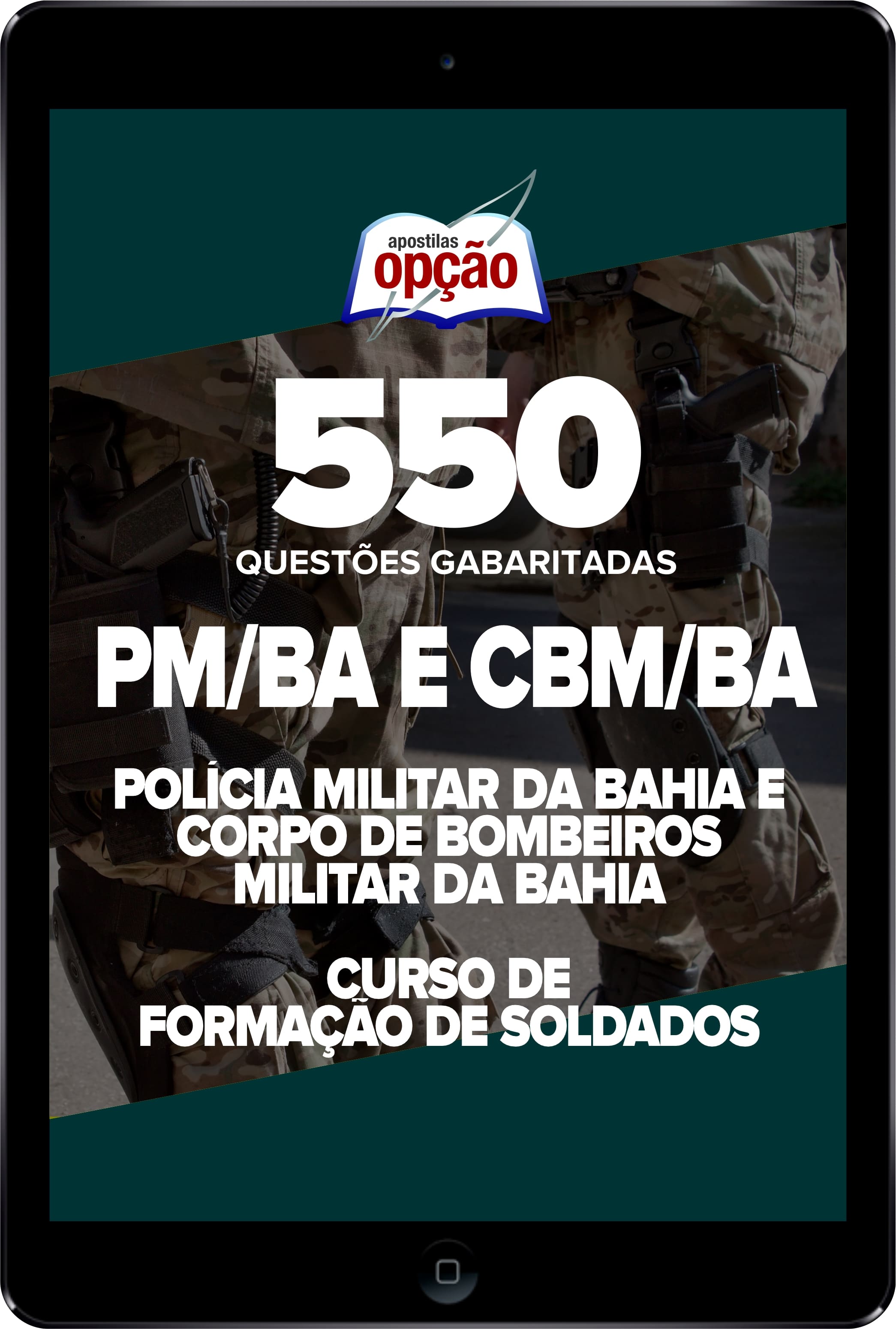 Caderno PM-BA e CBM-BA - CFS - 550 Questões Gabaritadas em PDF