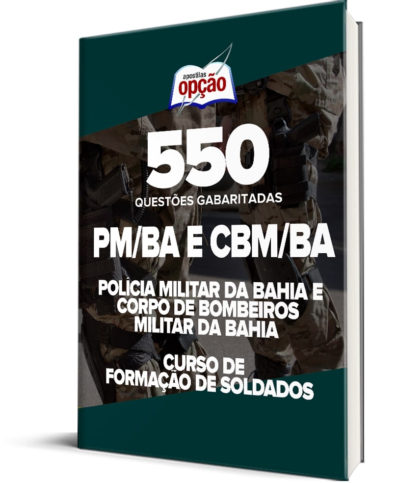 Caderno PM-BA e CBM-BA CFS - 550 Questões Gabaritadas