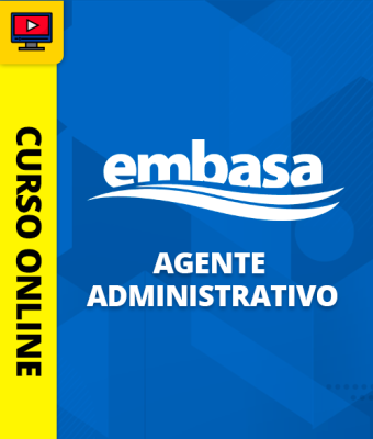 Curso EMBASA - Agente Administrativo  