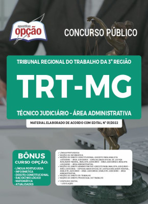 Apostila TRT-MG - Técnico Judiciário – Área Administrativa