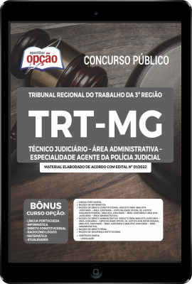 Apostila TRT-MG em PDF - Técnico judiciário – Área Administrativa – Especialidade Agente da Polícia Judicial