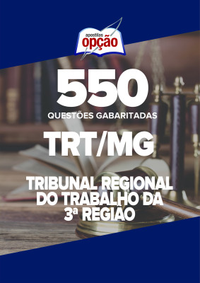 Caderno TRT-MG - 550 Questões Gabaritadas