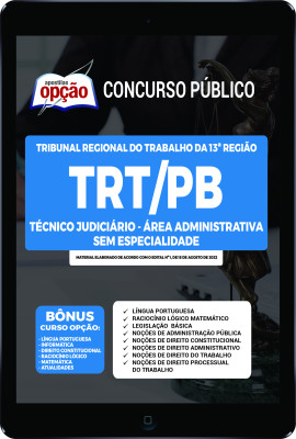 Apostila TRT-PB em PDF - Técnico Judiciário - Área Administrativa - Sem Especialidade